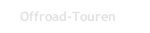 Offroad-Touren